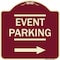 Signmission Thanks for Coming Turn Right for Exit Event Parking W/ Right Arrow Alum, 18" L, 18" H, BU-1818-22823 A-DES-BU-1818-22823 - alternate 1